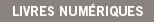 LIVRE NUMÉRIQUE