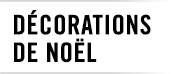 Décorations de Noel