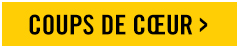 Coups de coeur