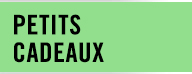 PETITS CADEAUX