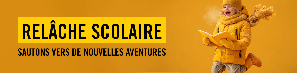 La relâche scolaire 2026