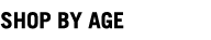 SHOP BY AGE
