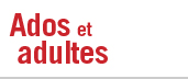 Ados et adultes