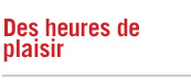 Des heures de plaisir - CD -DVD